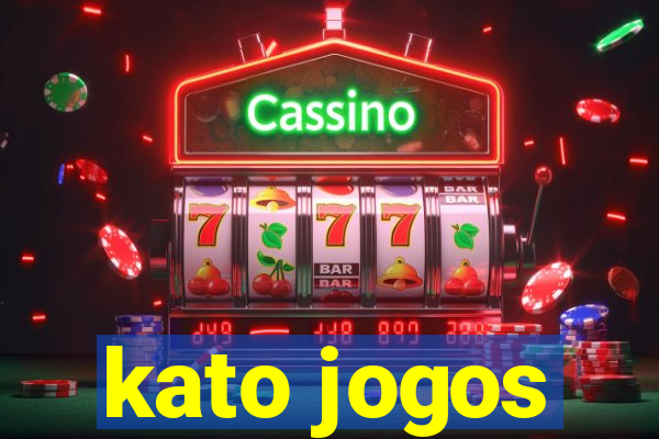 kato jogos